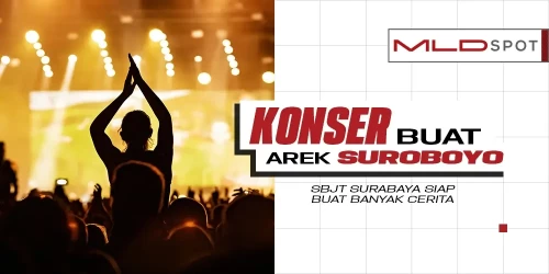 Apa Aja Konser Musik di Surabaya yang Digelar Mulai Mei 2023?